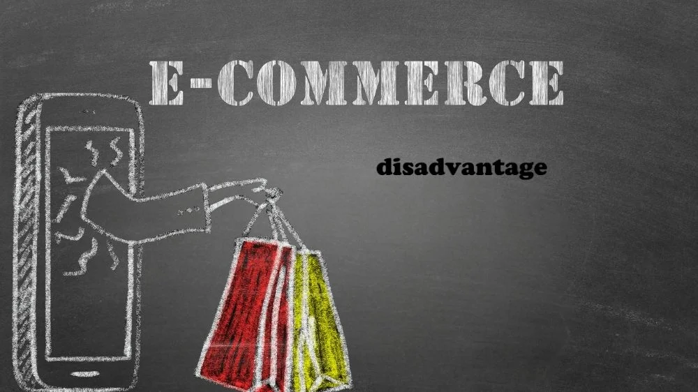 عيوب التجارة الإلكترونية عيوب التجارة الإلكترونية